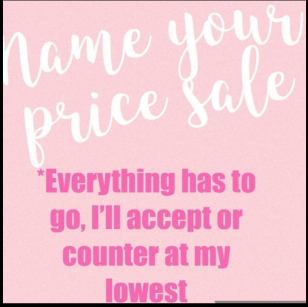SALE NAME YOUR PRICE and Save $ Clearing out Closet SALE Please Make OFFER Now